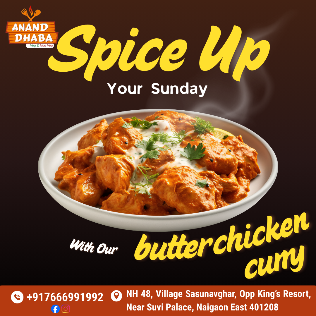 Spice Up Your Sunday with Anand Dhaba’s Butter 