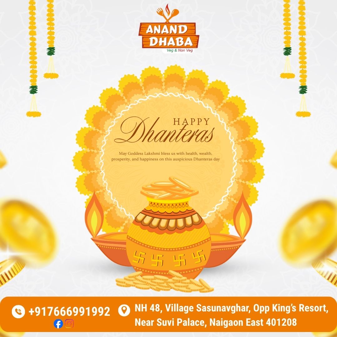 Happy Dhanteras from Anand Dhaba!